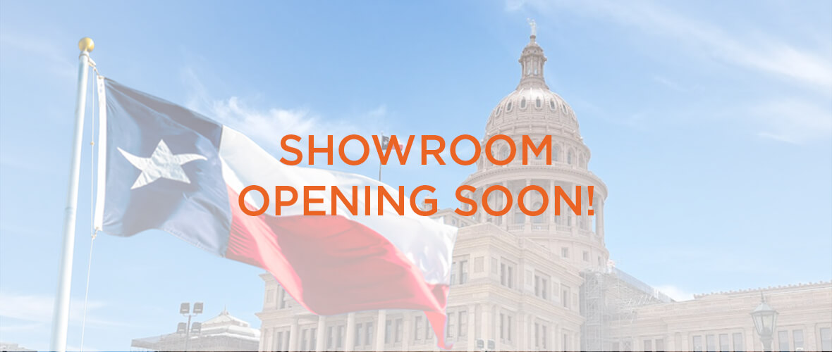 Austin, TX, Showroom Opening Soon!